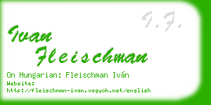 ivan fleischman business card